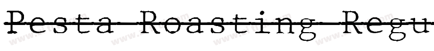 Pesta Roasting Regul字体转换